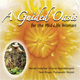 A Guided Oasis for the Mid-Life Woman